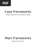 Case Frameworks