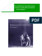 Full Regulating Girls and Women Sexuality Family and The Law in Ontario 1920 1960 1st Edition Joan Sangster Ebook All Chapters