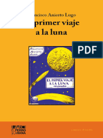 Lugo. El Primer Viaje A La Luna