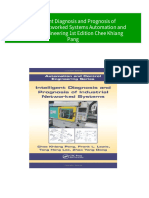 Intelligent Diagnosis and Prognosis of Industrial Networked Systems Automation and Control Engineering 1st Edition Chee Khiang Pang