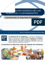 Manipulación Higiénica de Los Alimentos Y Contaminantes.: Garantizando La Seguridad Alimentaria