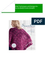 Instant Download Seamless Crochet Techniques and Designs For Join As You Go Motifs Kristin Omdahl PDF All Chapter