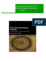 The Peacebuilding Puzzle Political Order in Post Conflict States 1st Edition Naazneen H. Barma Download PDF