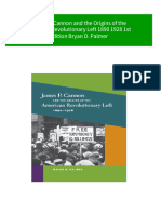 James P Cannon and The Origins of The American Revolutionary Left 1890 1928 1st Edition Bryan D. Palmer 2024 Scribd Download