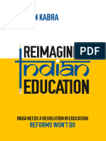 Reimagining Indian Education India Needs A Revolution in Education Reforms Wont Do 3286262016