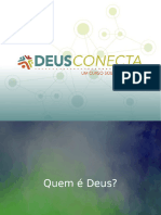 4 - Quem É Deus