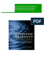 Everyday Creativity and New Views of Human Nature Psychological Social and Spiritual Perspectives 1st Edition Ruth Richards