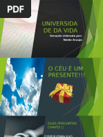 UNIVERSIDADE DA VIDA - Slide - O CÉU É UM PRESENTE2023-1