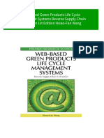 Full Web Based Green Products Life Cycle Management Systems Reverse Supply Chain Utilization 1st Edition Hsiao-Fan Wang Ebook All Chapters