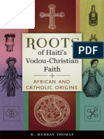 Roots of Haiti S