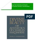 Divine Beauty The Aesthetics of Charles Hartshorne First Edition Daniel A. Dombrowski 2024 Scribd Download