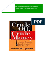 Ebooks File Crude Oil Crude Money Aristotle Onassis Saudi Arabia and The CIA 2019 Thomas W. Lippman All Chapters