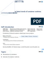 (Kyoto University) The Internals and The Latest Trends of Container Runtimes