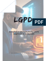 LGPD - Desafios e Oportunidades para Empresas e Sociedade