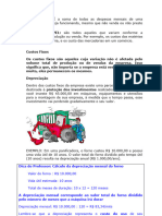 CUSTO FIXO - É A Soma de Todas As Despesas Mensais de Uma Empresa Que Esteja Funcionando, Mesmo Que Não Venda Ou Não Preste Nen