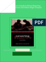 Covering Violence A Guide To Ethical Reporting About Victims Trauma 2nd Edition Roger Simpson 2024 Scribd Download