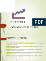 FIN 645 - Chapter 4 - Commodity Futures