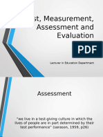 Test, Measurement, Evaluation and Assessment