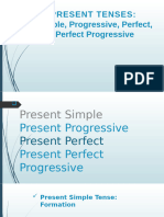 Present Tenses