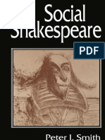 Peter J. Smith (Auth.) - Social Shakespeare - Aspects of Renaissance Dramaturgy and Contemporary Society-Palgrave Macmillan UK (1995)