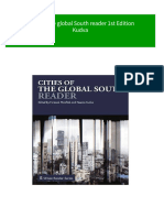 Get Cities of The Global South Reader 1st Edition Kudva Free All Chapters