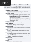 Module 1: Introduction To IT Tools in Accounting: o o o o