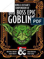 D&D 5E - Homebrew - Runa & Ulfgars Compendium of Big Boss Epic Goblins