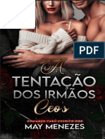 A Tentação Dos Irmãos CEOs - May Menezes