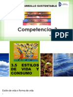 Competencia 3 DESARROLLO SUSTENTABLE 3.5 Estilos de Vida y Consumo y 3.6 Estrategias de Sustentabilidad para El Escenario Sociocultural