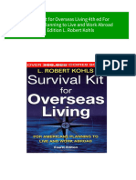 Full Download Survival Kit For Overseas Living 4th Ed For Americans Planning To Live and Work Abroad 4th Edition L. Robert Kohls PDF