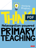 Think Metacognition-Powered Primary Teaching (Anoara Mughal) (Z-Library)