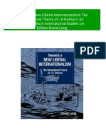 Towards A New Liberal Internationalism The International Theory of J A Hobson LSE Monographs in International Studies 1st Edition David Long