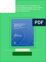 Instant Access To Regional Security Dialogue in The Middle East Changes Challenges and Opportunities UCLA Center For Middle East Development CMED Series 1st Edition Chen Kane Ebook Full Chapters