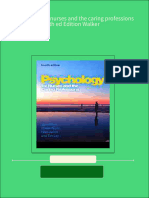 Psychology For Nurses and The Caring Professions 4th Ed Edition Walker All Chapter Instant Download