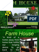 Farm House