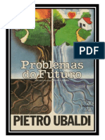 08 - Problemas Do Futuro - Pietro Ubaldi (Volume Revisado e Formatado em PDF para Ipad - Tablet - E-Reader)