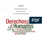 Glosario: Diego Andrés Valencia Díaz Derechos Humanos LIC. Ochoa Gamino Ursula Nicole