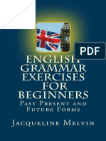 English Grammar Exercises For Beginners - Melvin Jacqueline