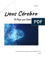 Deus Cérebro, Ep 3