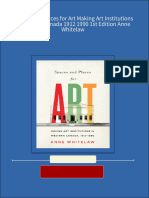 Spaces and Places For Art Making Art Institutions in Western Canada 1912 1990 1st Edition Anne Whitelaw Download PDF