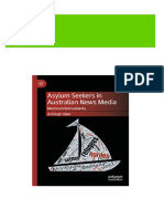 Asylum Seekers in Australian News Media: Mediated (In) Humanity Ashleigh Haw All Chapters Instant Download