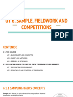 UT 6. The Sample, The Fieldwork, and The Competition