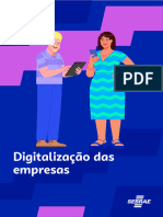 E-Book Digitalizacao Das Empresas - o Que e e para Que Fazer em Seu Negocio - Inteligencia Sebrae Rs