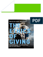 Get The Ethics of Giving: Philosophers' Perspectives On Philanthropy 1st Edition Paul Woodruff (Ed.) PDF Ebook With Full Chapters Now