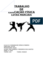 Trabalho de Ed. Física-Lutas Marciais