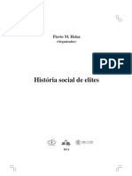 CODATO, Adriano. A Transformação Do Universo Das Elites No Brasil Pós-1930: Uma Crítica Sociológica. In: Flavio M. Heniz. (Org.) - História Social de Elites. São Leopoldo - RS: Oikos, 2011, P. 56-73.