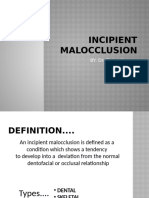 Incipient Malocclusion