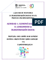 Ensayo ACTIVIDAD 3. ECONOMIÁ BASADA EN EL CONOCIMIENTO Y TRANSFORMACIÓN DIGITAL 