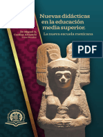 Nuevas Didacticas en La Educacion Media Superior. La Nueva Escuela Mexicana