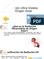 Radiación Ultra Violeta de Origen Solar